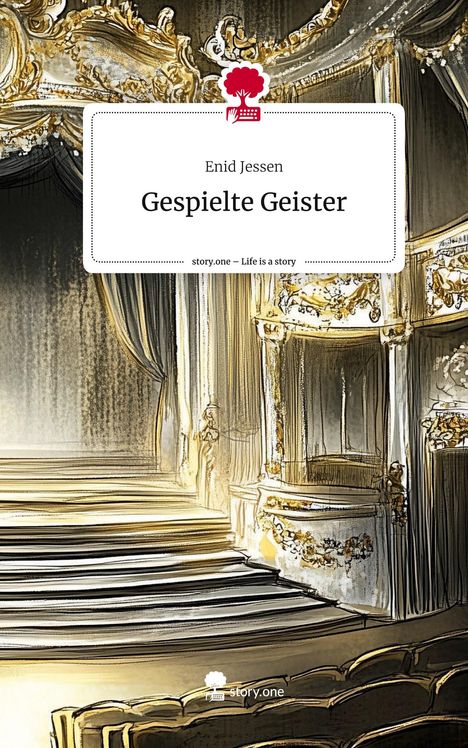 Enid Jessen: Gespielte Geister. Life is a Story - story.one, Buch