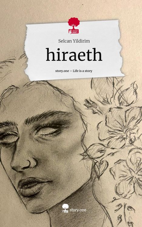 Selcan Yildirim: hiraeth. Life is a Story - story.one, Buch