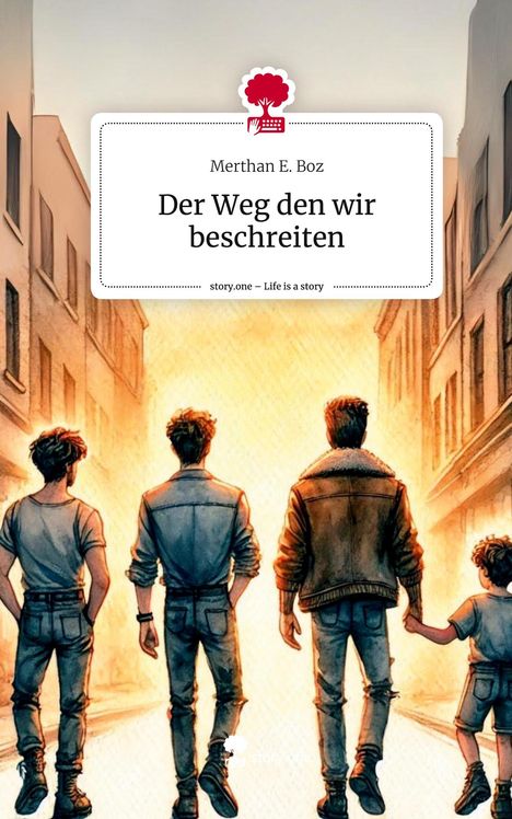 Merthan E. Boz: Der Weg den wir beschreiten. Life is a Story - story.one, Buch