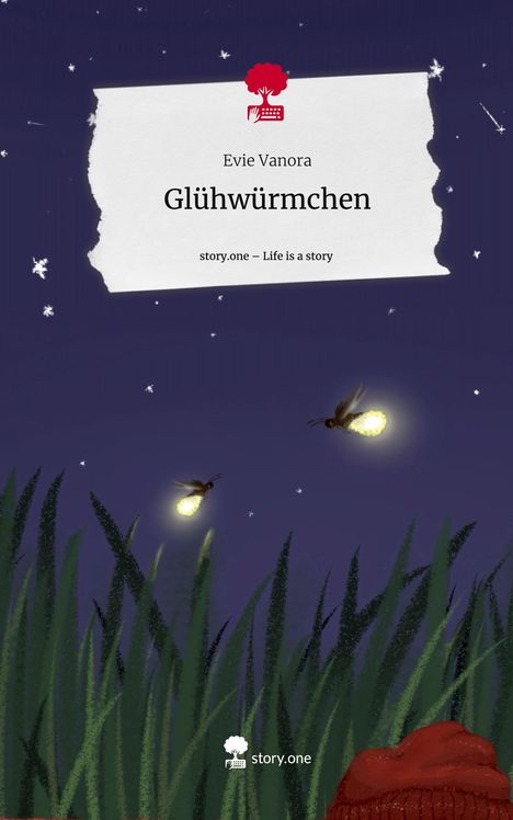 Evie Vanora: Glühwürmchen. Life is a Story - story.one, Buch