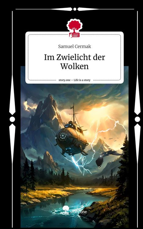 Samuel Cermak: Im Zwielicht der Wolken. Life is a Story - story.one, Buch