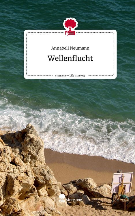 Annabell Neumann: Wellenflucht. Life is a Story - story.one, Buch