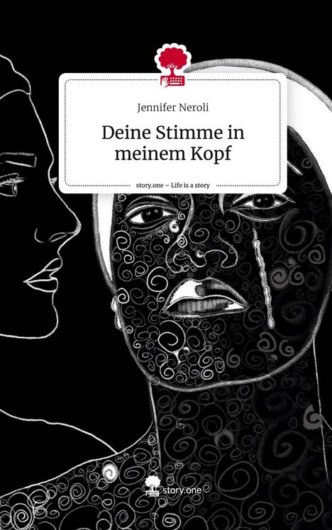 Jennifer Neroli: Deine Stimme in meinem Kopf. Life is a Story - story.one, Buch