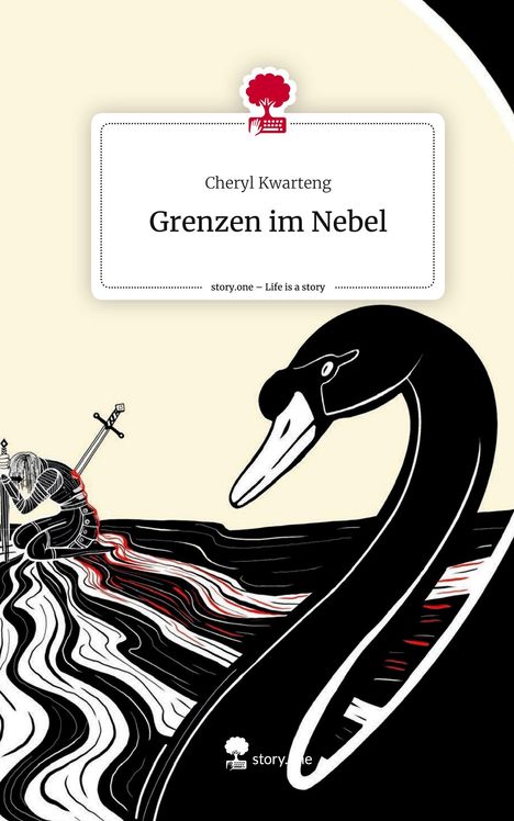 Cheryl Kwarteng: Grenzen im Nebel. Life is a Story - story.one, Buch