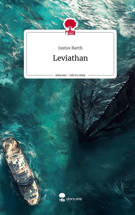 Justus Barth: Leviathan. Life is a Story - story.one, Buch