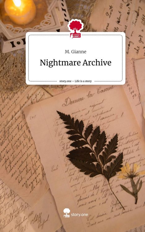 M. Gianne: Nightmare Archive. Life is a Story - story.one, Buch