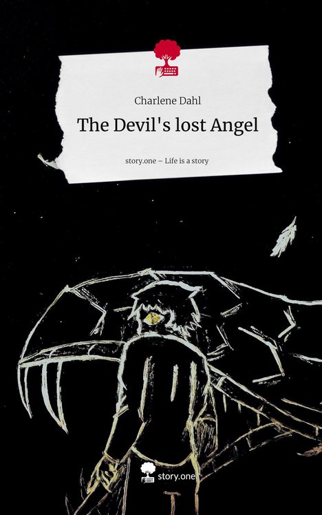 Charlene Dahl: The Devil's lost Angel. Life is a Story - story.one, Buch