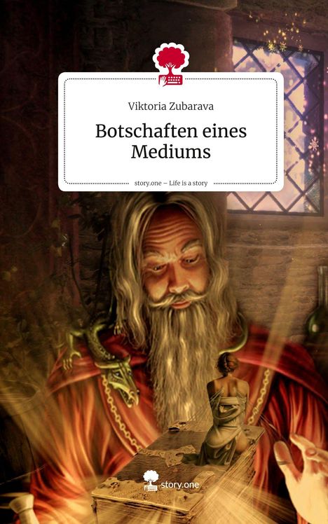 Viktoria Zubarava: Botschaften eines Mediums. Life is a Story - story.one, Buch