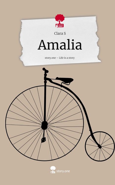 Clara S: Amalia. Life is a Story - story.one, Buch