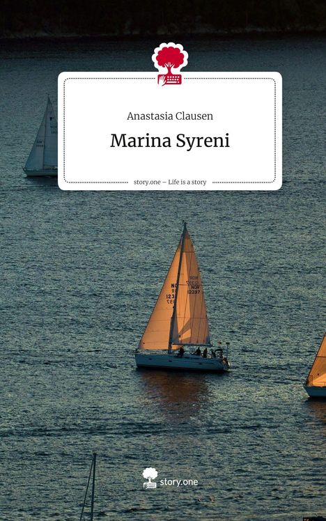 Anastasia Clausen: Marina Syreni. Life is a Story - story.one, Buch