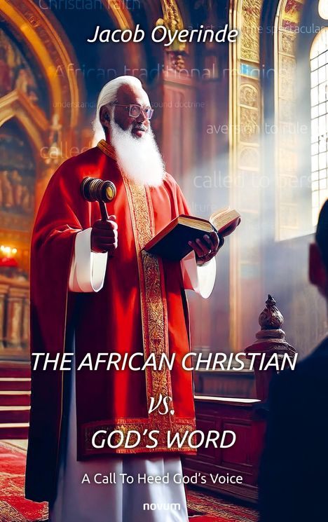 Jacob Oyerinde: The African Christian vs. God's Word, Buch