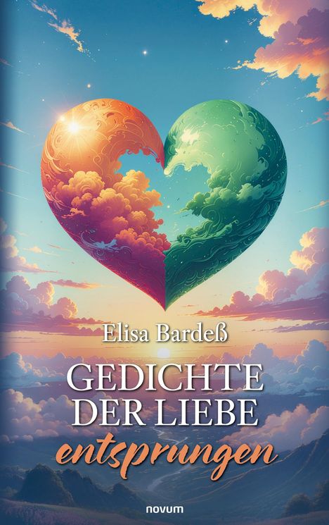 „Elisa Bardeß, GEDICHTE DER LIEBE entsprungen“. Illustration: Ein geteiltes Herz aus Sonne, Wolken und Wasser.