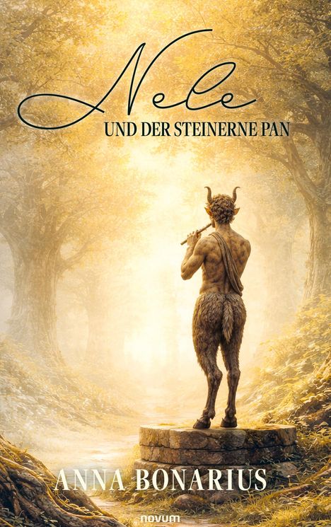 „Nele und der steinerne Pan“, „Anna Bonarius“. Eine idyllische Waldszene mit einer Pan-Figur auf einem Podest.