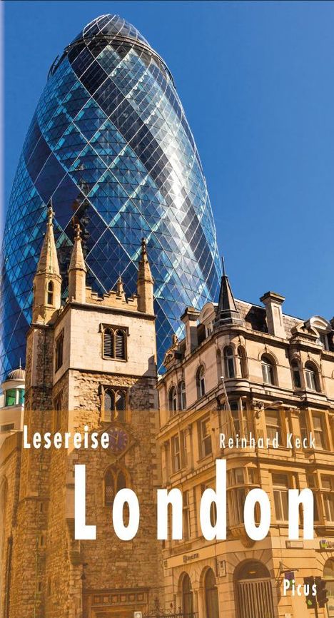 Reinhard Keck: Lesereise London, Buch