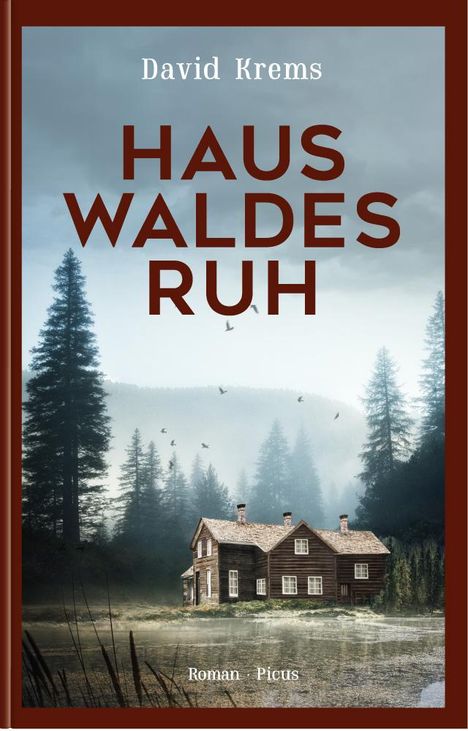 David Krems: Haus Waldesruh, Buch