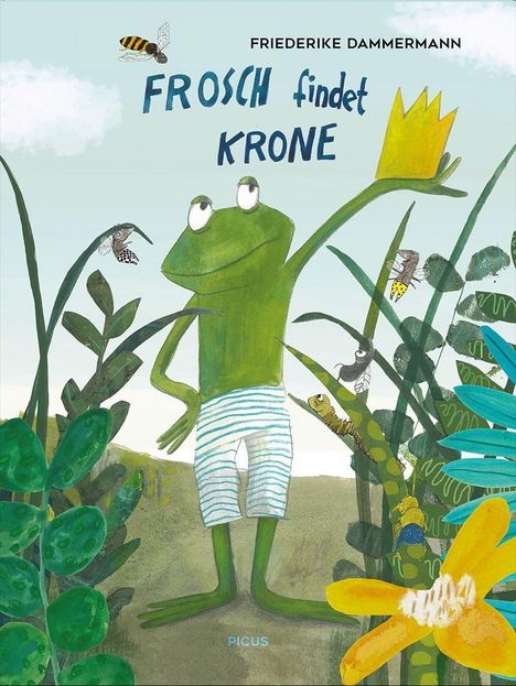 Friederike Dammermann: Frosch findet Krone, Buch