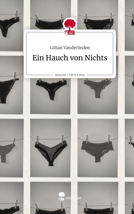 Lillian Vanderlinden: Ein Hauch von Nichts. Life is a Story - story.one, Buch