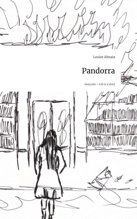 Louise Almaia: Pandorra. Life is a Story - story.one, Buch
