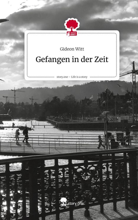 Gideon Witt, "Gefangen in der Zeit". Logo: Roter Baum mit Tastatur. Stadt und Fluss im Hintergrund.
