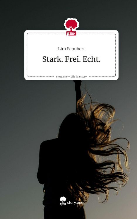 Text: „Lim Schubert. Stark. Frei. Echt.“ Silhouette einer Person mit wehendem Haar vor dunklem Himmel.