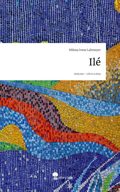 „Milena Irene Lahmeyer, Ilé“ über bunter Mosaik-Hintergrund mit Wellen aus roten, blauen, grünen und gelben Fliesen.