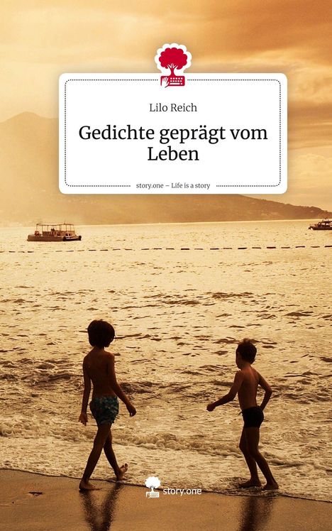 „Gedichte geprägt vom Leben“ – Lilo Reich. Zwei Kinder spielen am Strand bei Sonnenuntergang.