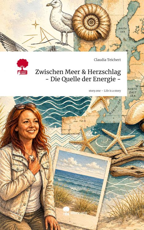 "Zwischen Meer & Herzschlag – Die Quelle der Energie" von Claudia Teichert. Frau lächelt vor maritimen Elementen.