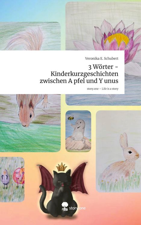„3 Wörter - Kinderkurzgeschichten zwischen Apfel und Yunus“ ist groß gedruckt. Illustration: Schwarze Katze mit Krone.