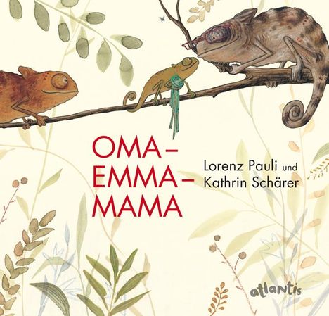 Lorenz Pauli: Oma Emma Mama, Buch