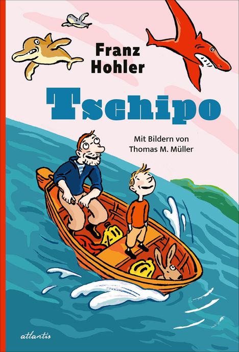 „Franz Hohler, Tschipo, mit Bildern von Thomas M. Müller.“ Illustration: Zwei Personen, ein Kaninchen in einem Boot auf Wasser.
