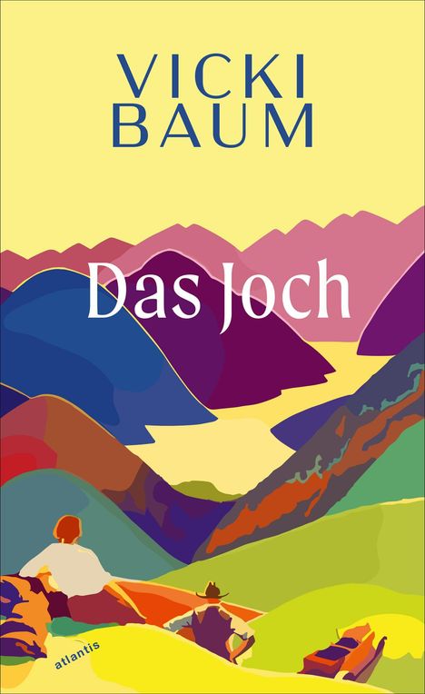 Text: "Vicki Baum, Das Joch." Illustration: Bunte Berglandschaft mit zwei sitzenden Personen im Vordergrund.