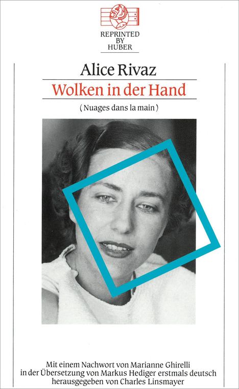 Buchcover von "Wolken in der Hand" von Alice Rivaz mit einem Foto einer Frau und einem blauen Rechteck.