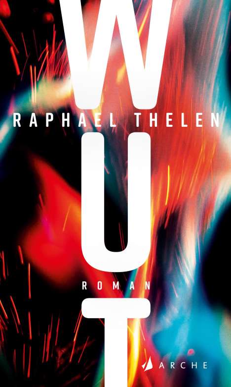 Raphael Thelen: WUT, Buch
