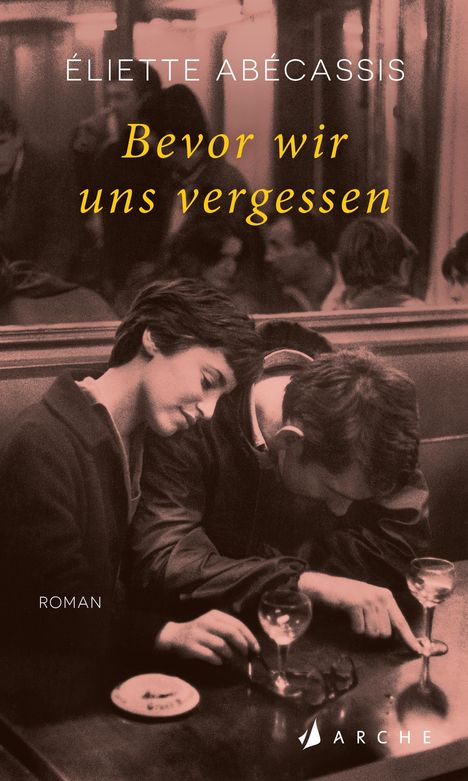 Éliette Abécassis: Bevor wir uns vergessen, Buch