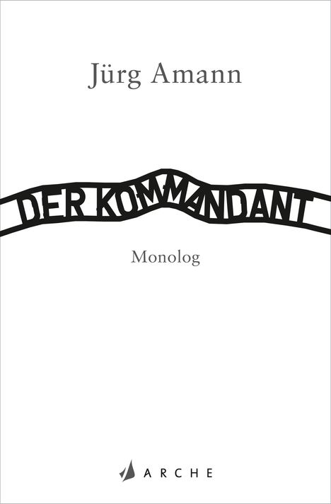 Jürg Amann: Der Kommandant, Buch