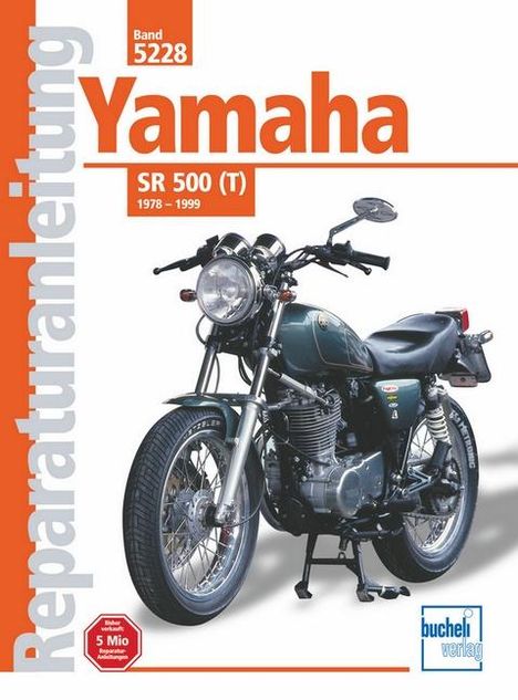 Yamaha SR 500(T) 1978 - 1999, Buch