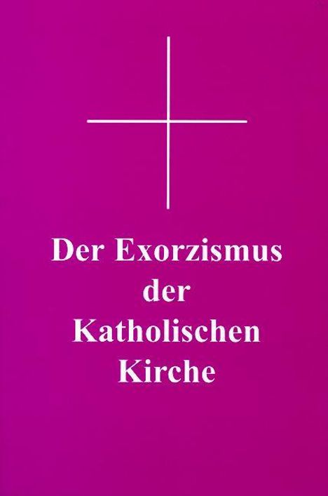 Der Exorzismus der katholischen Kirche, Buch