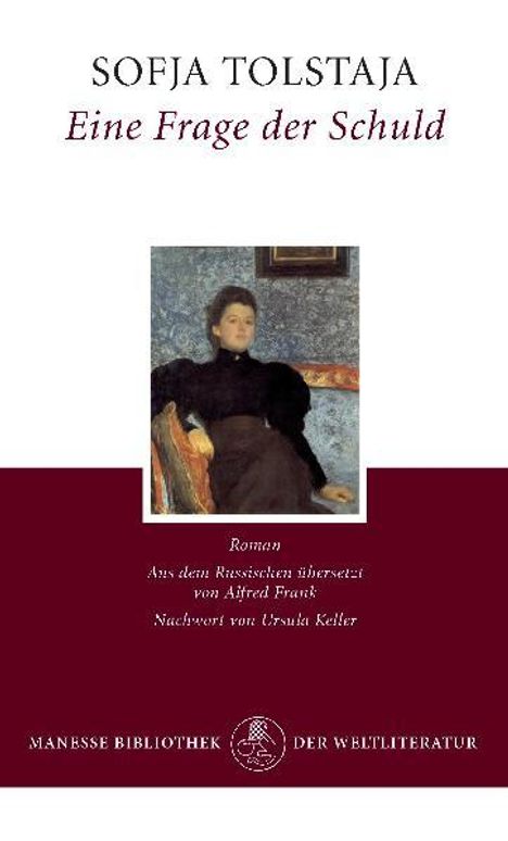 Sofja Tolstaja: Eine Frage der Schuld, Buch