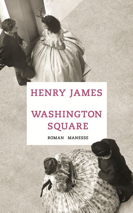 Henry James: Washington Square, Buch