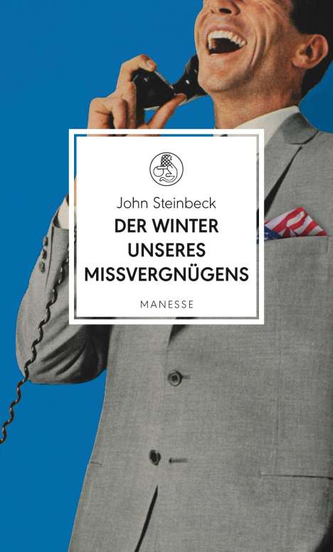 John Steinbeck: Der Winter unseres Missvergnügens, Buch
