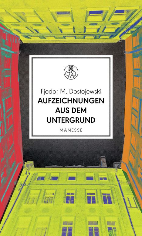 Fjodor M. Dostojewski: Aufzeichnungen aus dem Untergrund, Buch