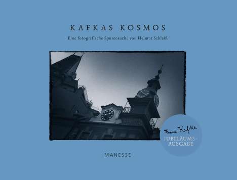 Franz Kafka: Kafkas Kosmos, Buch
