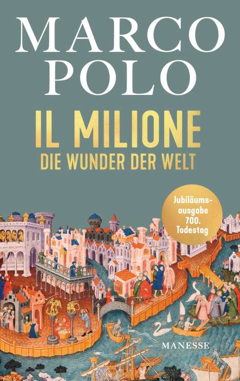 Marco Polo: Il Milione, Buch