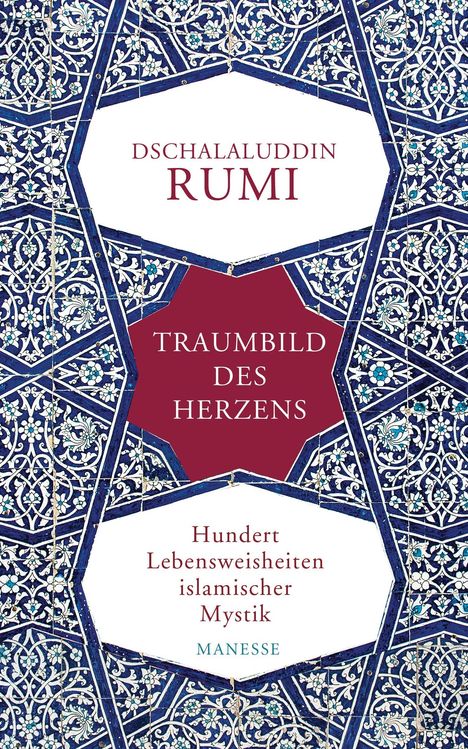 Dschalaluddin Rumi: Traumbild des Herzens, Buch