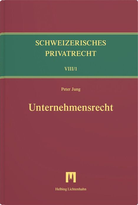 Peter Jung: Unternehmensrecht, Buch