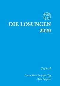 Losungen 2020 Dtl./ Grossdruck, kartoniert, Buch