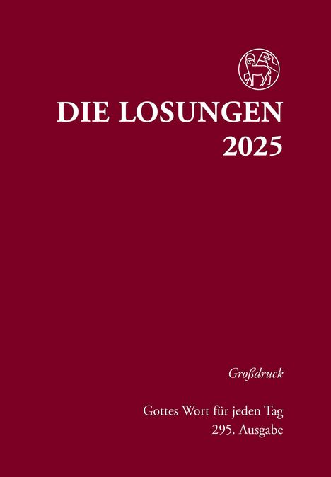 Losungen Deutschland 2025 / Die Losungen 2025, Buch