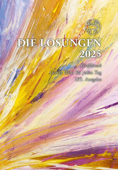 Losungen Deutschland 2025 / Die Losungen 2025, Buch
