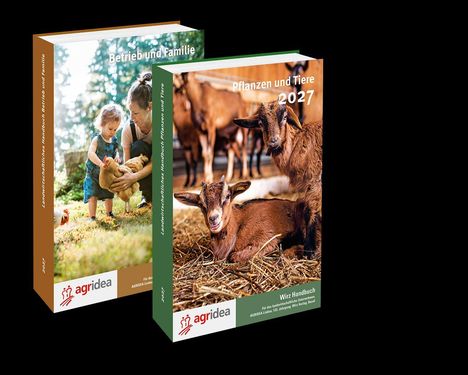Zwei Buchcover: "Betrieb und Familie" zeigt eine Frau und ein Kind mit Huhn. "Pflanzen und Tiere 2027" zeigt Ziegen.