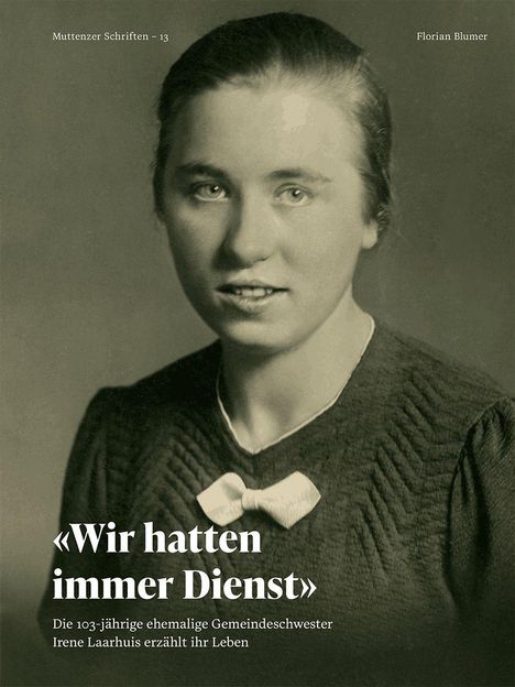 „Wir hatten immer Dienst.“ Die 103-jährige ehemalige Gemeindeschwester Irene Laarhuis erzählt ihr Leben. Sepia Porträtfoto.